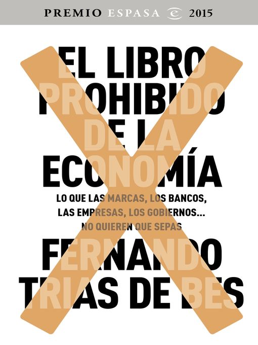 Title details for El libro prohibido de la economía by Fernando Trías de Bes - Wait list